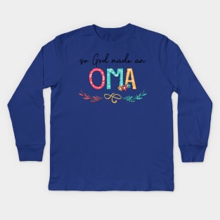So God Made A Oma Happy Mother's Day Kids Long Sleeve T-Shirt